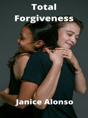 cover image of Total Forgiveness